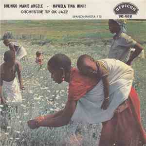 Orchestre TP OK - Jazz - Bolingo Marie Angele