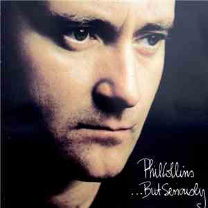 Phil Collins - ...But Seriously