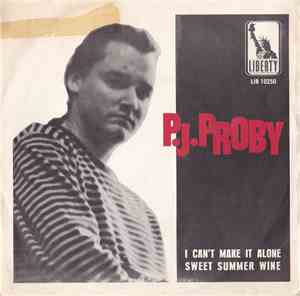 P.J. Proby - I Can't Make It Alone