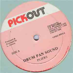 Pliers / Powerman - Drum Pan Sound / Nuh Stop Take Him