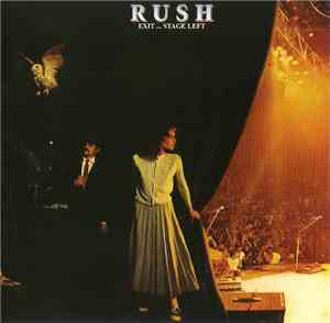 Rush - Exit...Stage Left