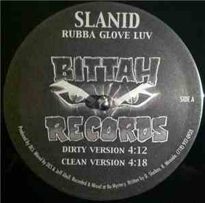 Slanid - Rubba Glove Luv / Paperz