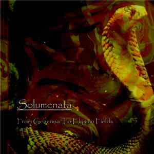 Solumenata - From Gehenna To Elysian Fields