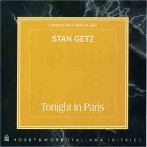 Stan Getz - Tonight In Paris