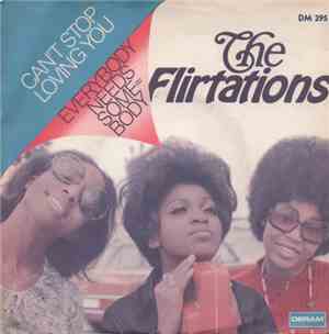 The Flirtations - Can't Stop Loving You