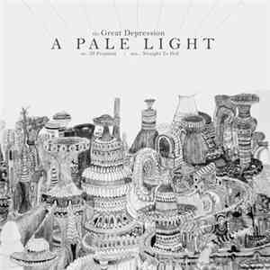 The Great Depression - A Pale Light