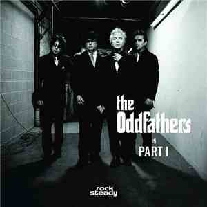 The Oddfathers - In Part I