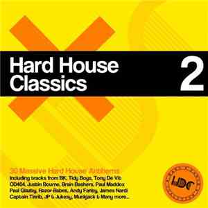 Various - Hard House Classics 2