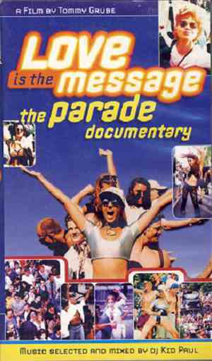 Various - Love Is The Message - The Parade Documentary