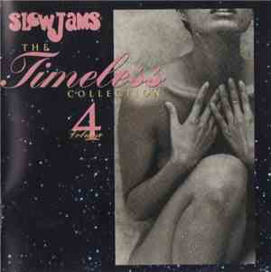 Various - Slow Jams: The Timeless Collection Volume 4