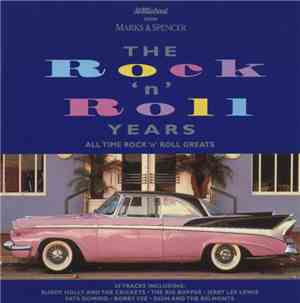 Various - The Rock 'N' Roll Years