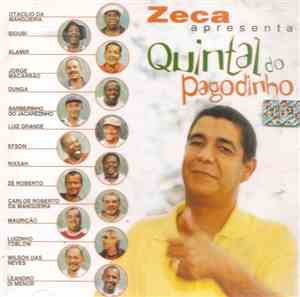 Zeca Pagodinho - Zeca Apresenta: Quintal Do Pagodinho