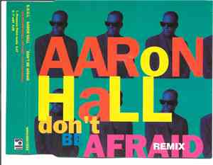 Aaron Hall - Don't Be Afraid