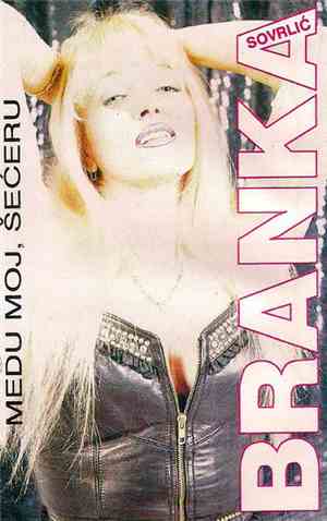 Branka Sovrlić - Medu Moj, Šećeru