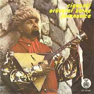 Ciganski Orkestar Žarka Jovanovića - Pevajte, Cigani