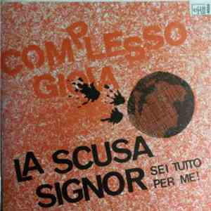 Complesso Gioia - La Scusa