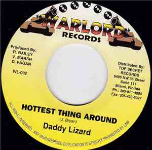 Daddy Lizard / HonoRebel - Hottest Thing Around / Archi Bella