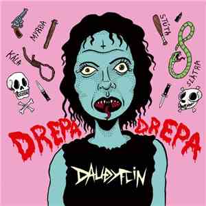 Dauðyflin - Drepa Drepa