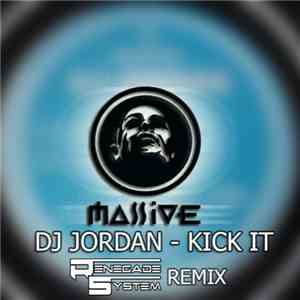 DJ Jordan - Kick It (Renegade System Remix)