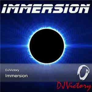 DJVictory - Immersion