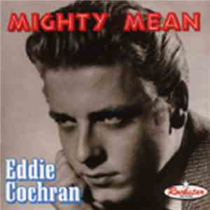 Eddie Cochran - Mighty Mean