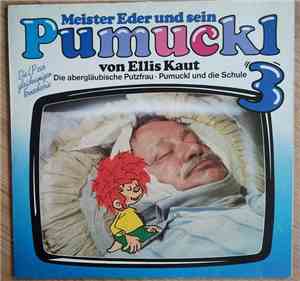 Ellis Kaut - Meister Eder Und Sein Pumuckl 3 - Die Abergläubische Putzfrau / Pumuckl Und Die Schule