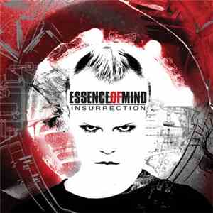 Essence Of Mind - Insurrection (Bonus Tracks Version)