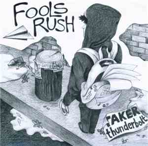 Fools Rush / Abolitionist - Fools Rush / Abolitionist