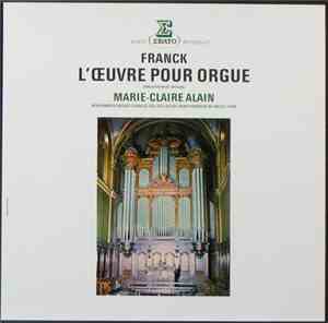 Franck, Marie-Claire Alain - L'Œuvre Pour Orgue