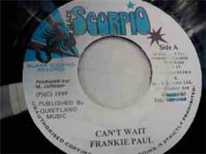 Frankie Paul / Paul Elliot - Can't Wait / How Does It Feel