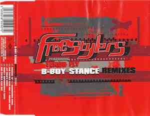 Freestylers Featuring Tenor Fly - B-Boy Stance (Remixes)