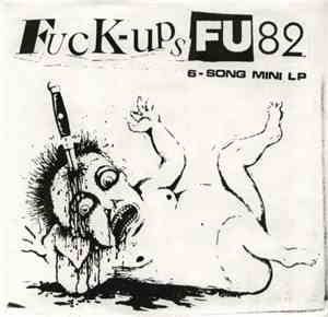 Fuck-Ups - FU82