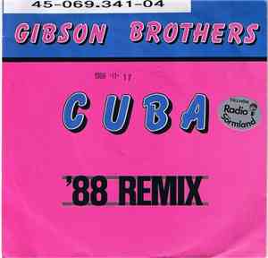 Gibson Brothers - Cuba