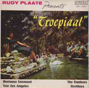 Hortance Samaat, Trio Los Angeles, The Dunkers Brothers - Rudy Plaate Prese ...