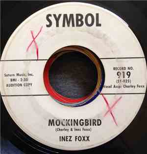 Inez Foxx - Mockingbird