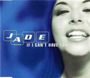 Jade Davies - If I Can't Have You