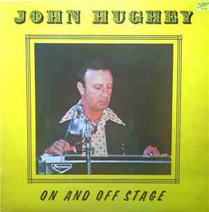 John Hughey - On And Off Stage