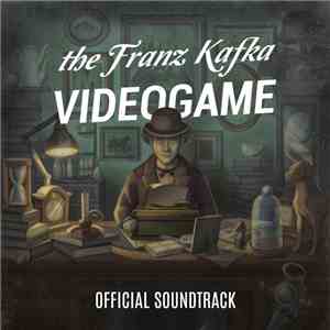 Jonathan Geer - The Franz Kafka Videogame OST