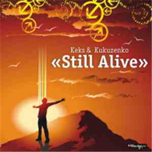 Keks & Kukuzenko - Still Alive