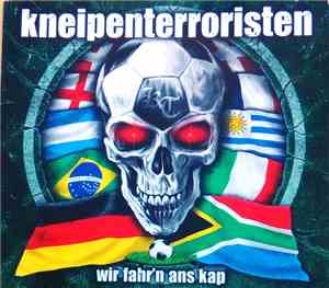 Kneipenterroristen - Wir Fahr'n Ans Kap