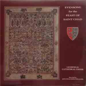 Lichfield Cathedral Choir, Jonathan Rees-Williams - Evensong For The Feast ...