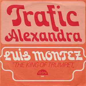 Luís Montez - Trafic / Alexandra