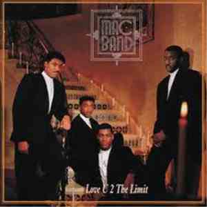 Mac Band - Love U 2 The Limit