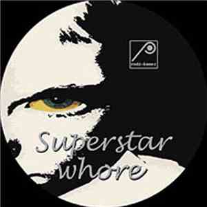 Makaton & Olga+Jozef - Superstar Whore