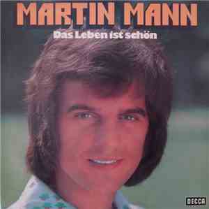 Martin Mann - Das Leben Ist Schön