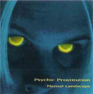 Mental Landscape - Psychic Prostitution