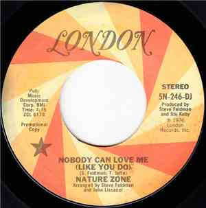 Nature Zone - Nobody Can Love Me (Like You Do)