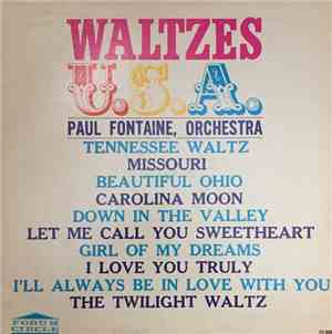 Paul Fontaine - Waltzes U.S.A.