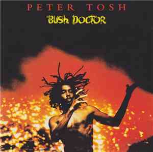 Peter Tosh - Bush Doctor
