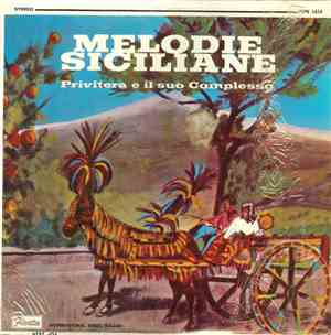 Privitera E Il Suo Complesso - Melodie Siciliane